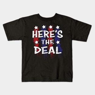 Here's The Deal Joe Biden saying Kids T-Shirt